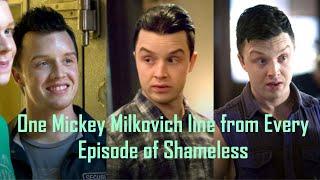 One Mickey Milkovich line from Every Episode of Shameless