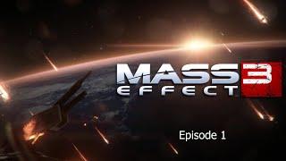 Игрофильм Mass Effect 3 - Эпизод 1 - Вторжение