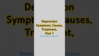 Depression: Symptoms, Causes and Treatment (CBT), Part 1 #depression #mentalhealth #cbt