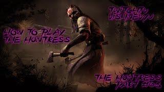 The Huntress by Vishnevyj Part #08 (Dead by Daylight 3.0.1)