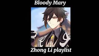 Чжун Ли плейлист{RUS-ENG}/Zhong Li playlist