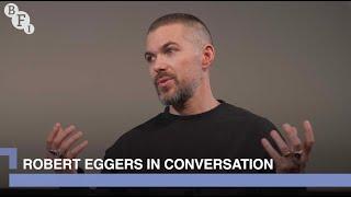 Robert Eggers - director of Nosferatu, The Northman, The Lighthouse - in Conversation | BFI