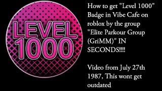 Vibe cafe "Level 1000" Roblox Badge