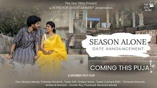 Season Alone | Date Announcement Teaser | The Epic Films