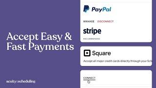 Accept Easy & Fast Payments | Acuity Scheduling