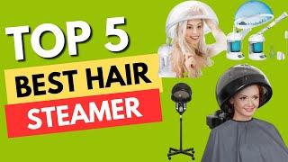 Best Hair Steamer | Professional Hair Steamer 2024