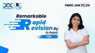 Remarkable Rapid Revision Preventive and social medicine (PSM) : Dr Dr Rajasi || FMGE and Neet Pg