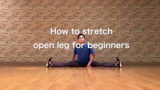 Open leg stretch for beginners