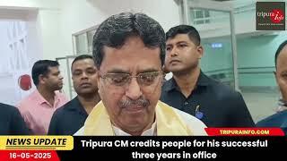 Tripura CM credits people for his successful three years in office
