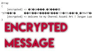 Two-way Encrypted & Decrypted Message on Yii2 Framework - @AZZAKIART