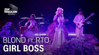 Blond ft. RTO Ehrenfeld – "Girl Boss" | ZDF Magazin Royale