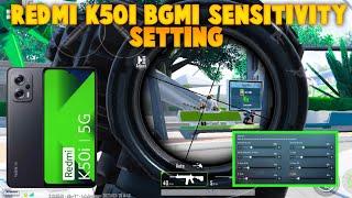 REDMI K50i BGMI SENSITIVITY SETTING || REDMI K50i PUBG SENSITIVITY SETTING || BEST SENSITIVITY