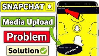 How To Send Snap Without Media Upload | Snapchat Media Upload Problem Solution | Snap Media Upload