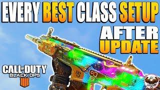 Every Weapon Best Class Setup Update 1.13 | CoD BO4 Best Class Setups