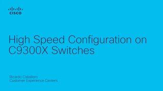 How to configure High Speed Stacking on Cisco Catalyst 9300X Series Switches