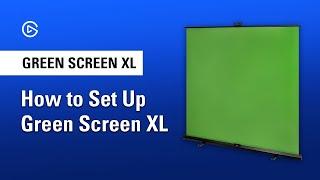 How to Set Up Elgato Green Screen XL