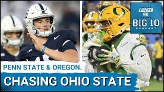 Oregon and Penn State Chasing Ohio State; Watch Out for Indiana and Rutgers; Bad Trend for Michigan