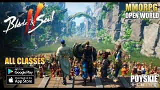 Blade and Soul 2 Gameplay and All Class