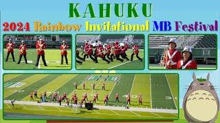 FROM THE ASHES | 2024 Kahuku HS "Pride of the North Shore" MB | 2024 Rainbow Invitational