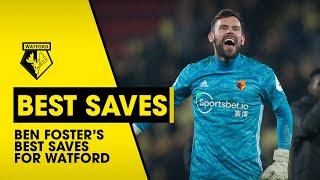 BEN FOSTER'S BEST SAVES FOR WATFORD