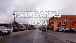 Fairbanks, Alaska - Driving Tour 4K