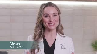 The Skin Center Difference - Meg Z.
