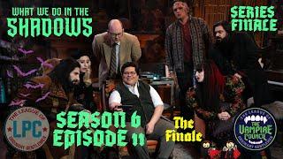 Vampire Council 42 - What We Do In The Shadows S6E11 - The Finale (Series Finale) #WWDITS #podcast