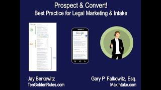 Legal Marketing - Prospect & Convert Webinar | Ten Golden Rules