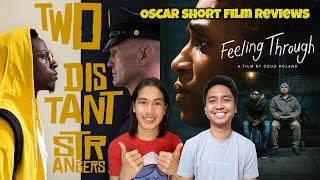 Two Distant Strangers, Feeling Through reviews | 2021 Oscar-nominated shorts