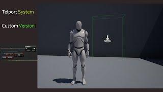 UE4 -Custom Teleport System