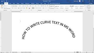 How to Write Curve Text In MS Word