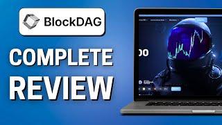 BlockDag Review | Important Things To Know!