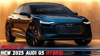 FINALLY!! 2025 Audi Q5 Hybrid Revealed! - 5 Features You Need to Know!