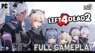 LEFT 4 DEAD 2 MOD GIRL FRONTLINE 2 EXILLUM - FULL GAMEPLAY