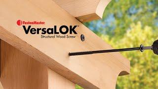 VersaLOK Structural Wood Screw: Versatile Fastening