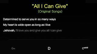 All I Can Give (JWKaraoke)