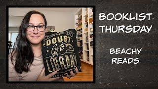 BookList Thursday - Beachy Reads