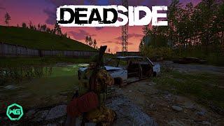 Deadside | New Server! (Deadz)