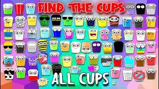 Find The Cups  -  ALL Cups [Roblox]