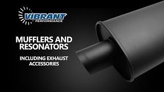 Vibrant Performance Mufflers And Resonators