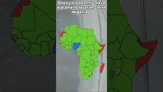 Which countries in Africa have any diplomatic relations with Nigeria? #shorts #mapping #map #africa