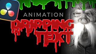 Dripping Text Animation Davinci Resolve Fusion Effect Tutorial