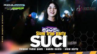 DJ SUCI  KARNAVAL SLOW TRAP PARTY VIRAL TIKTOK ‼️ HOREG KANE - ZAINUL 99 YANG KALIAN CARI