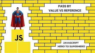 JavaScript Pass by Value vs Pass by Reference | Mastering Advanced JavaScript Concepts