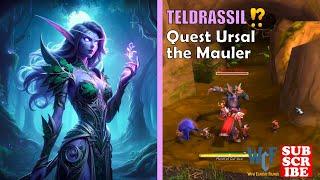 Quest Ursal the Mauler | Teldrassil | WoW World of Warcraft