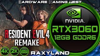 4K | Resident Evil 4 Remake | ️RTX 3060 12GB GDDR6 Benchmark Test | RAXYLAND Hardware Gaming Test