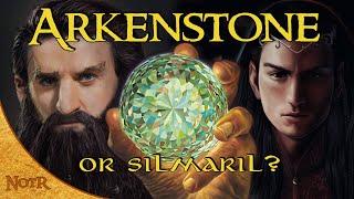 The History of the Arkenstone - Is it a Silmaril? | Tolkien Explained