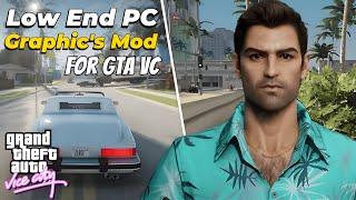 GTA Vice City Graphic's Mod For LOW END PC || 1GB RAM || Best Graphic's Mod