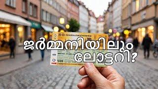 Lottery in Germany also? ജർമ്മനിയിലും ലോട്ടറി?