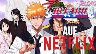 Bleach auf Netflix  - SenselessTV